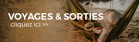Voyages et sorties